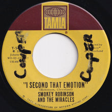Load image into Gallery viewer, Smokey Robinson And The Miracles - I Second That Emotion / You Must Be Love (7 inch Record / Used)