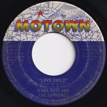 画像をギャラリービューアに読み込む, Supremes - Love Child / Will This Be The Day (7 inch Record / Used)