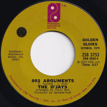 Load image into Gallery viewer, O'Jays - Back Stabbers / 992 Arguments (7 inch Record / Used)