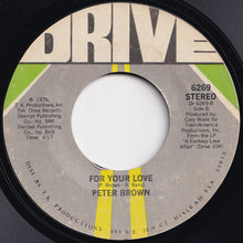 画像をギャラリービューアに読み込む, Peter Brown - Dance With Me / For Your Love (7 inch Record / Used)