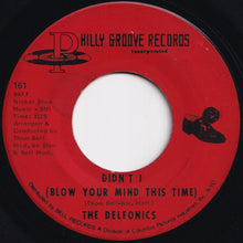 画像をギャラリービューアに読み込む, Delfonics - Didn't I (Blow Your Mind This Time) / Down Is Up, Up Is Down (7 inch Record / Used)