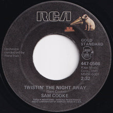 Load image into Gallery viewer, Sam Cooke - Twistin' The Night Away / You Send Me (7 inch Record / Used)