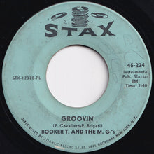 Load image into Gallery viewer, Booker T. And The M. G.'s - Groovin' / Slim Jenkin's Place (7 inch Record / Used)