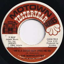 Load image into Gallery viewer, Marvelettes - Don't Mess With Bill / He's A Good Guy (Yes He Is) (7 inch Record / Used)