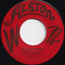 Load image into Gallery viewer, Betty Wright - Baby Sitter / Outside Woman (7 inch Record / Used)