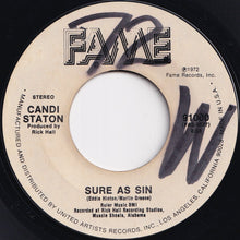 Load image into Gallery viewer, Candi Staton - In The Ghetto / Sure As Sin (7 inch Record / Used)