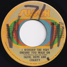 Load image into Gallery viewer, Faith, Hope And Charity - Come Back And Finish What You Started / I Worship The Very Ground You Walk On (7 inch Record / Used)