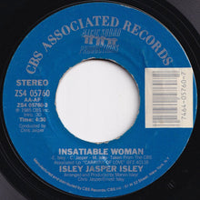 Load image into Gallery viewer, Isley Jasper Isley - Insatiable Woman / Break This Chain (7 inch Record / Used)