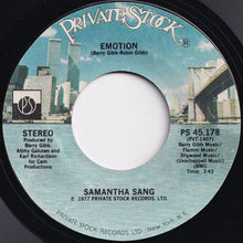 Load image into Gallery viewer, Samantha Sang - Emotion / When Love Is Gone (7 inch Record / Used)