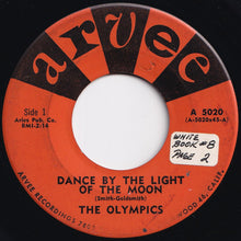 Load image into Gallery viewer, Olympics - Dance By The Light Of The Moon / Dodge City (7 inch Record / Used)