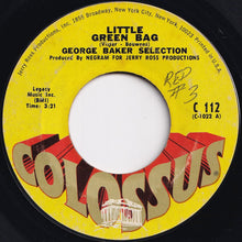 Load image into Gallery viewer, George Baker Selection - Little Green Bag / Pretty Little Dreamer (7 inch Record / Used)