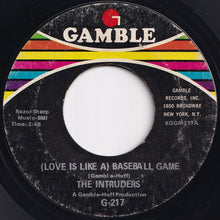 Load image into Gallery viewer, Intruders - (Love Is Like A) Baseball Game / Friends No More (7 inch Record / Used)