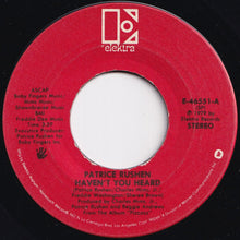 画像をギャラリービューアに読み込む, Patrice Rushen - Haven't You Heard / Keepin' Faith In Love (7 inch Record / Used)