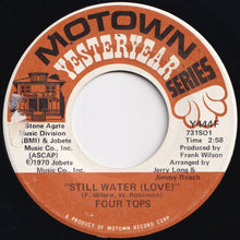 Load image into Gallery viewer, Four Tops - Still Water (Love) / It's All in the Game (7 inch Record / Used)