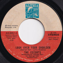 Load image into Gallery viewer, Escorts - Look Over Your Shoulder / By The Time I Get To Phoenix (7 inch Record / Used)