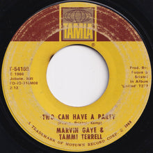 画像をギャラリービューアに読み込む, Marvin Gaye, Tammi Terrell - You're All I Need To Get By / Two Can Have A Party (7 inch Record / Used)