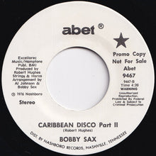 画像をギャラリービューアに読み込む, Bobby Sax - Caribbean Disco (Part 1) / (Part 2) (7 inch Record / Used)