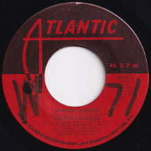 Load image into Gallery viewer, Aretha Franklin - Spanish Harlem / Lean On Me (7 inch Record / Used)