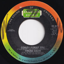 Load image into Gallery viewer, Tyrone Davis - Could I Forget You / Just My Way Of Loving You (7 inch Record / Used)