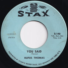 画像をギャラリービューアに読み込む, Rufus Thomas - Walking The Dog / You Said (7 inch Record / Used)