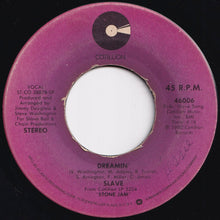 Load image into Gallery viewer, Slave - Watching You / Dreamin' (7 inch Record / Used)