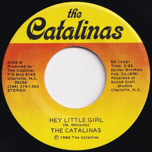 画像をギャラリービューアに読み込む, Catalinas - Dancin' - Romancin' / Hey Little Girl (7 inch Record / Used)
