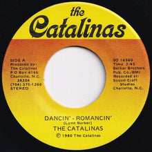画像をギャラリービューアに読み込む, Catalinas - Dancin' - Romancin' / Hey Little Girl (7 inch Record / Used)