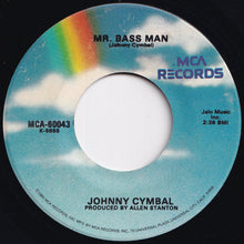 Load image into Gallery viewer, Johnny Cymbal - Mr. Bass Man / Refreshment Time (7 inch Record / Used)