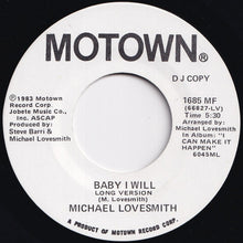 画像をギャラリービューアに読み込む, Michael Lovesmith - Baby I Will (Edited Version) / (Long Version) (7 inch Record / Used)