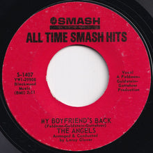 Load image into Gallery viewer, Angels - I Adore Him / My Boyfriend's Back (7 inch Record / Used)