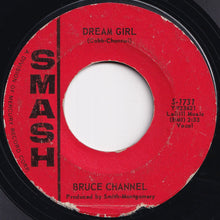 Load image into Gallery viewer, Bruce Channel - Hey! Baby / Dream Girl (7 inch Record / Used)