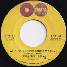 画像をギャラリービューアに読み込む, Isley Brothers - Take Some Time Out For Love / Who Could Ever Doubt My Love (7 inch Record / Used)