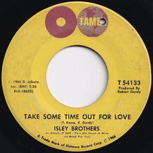 画像をギャラリービューアに読み込む, Isley Brothers - Take Some Time Out For Love / Who Could Ever Doubt My Love (7 inch Record / Used)