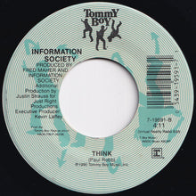 Load image into Gallery viewer, Information Society - Think (Hack Radio Edit) / (Virtual Reality Radio Edit) (7 inch Record / Used)