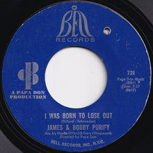 画像をギャラリービューアに読み込む, James & Bobby Purify - I Can Remember / I Was Born To Lose Out (7 inch Record / Used)