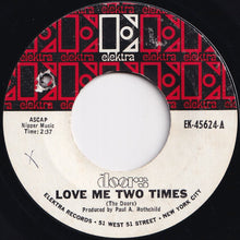 Load image into Gallery viewer, Doors - Love Me Two Times / Moonlight Drive (7 inch Record / Used)