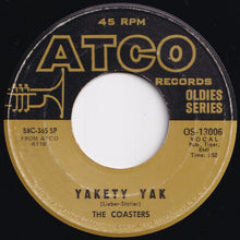Load image into Gallery viewer, Coasters - Yakety Yak / Along Came Jones (7 inch Record / Used)