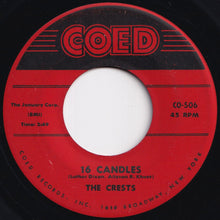 Load image into Gallery viewer, Crests - 16 Candles / Beside You (7 inch Record / Used)