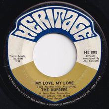Load image into Gallery viewer, Duprees - My Love, My Love / The Sky's The Limit (7 inch Record / Used)