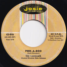 Load image into Gallery viewer, Cadillacs - Peek-A-Boo / Oh, Oh, Lolita (7 inch Record / Used)