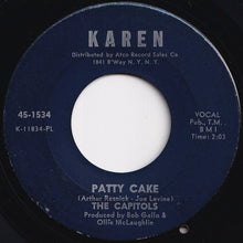 Load image into Gallery viewer, Capitols - Patty Cake / Take A Chance On Me Baby (7 inch Record / Used)