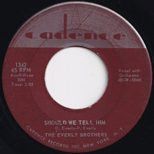 Load image into Gallery viewer, Everly Brothers - This Little Girl Of Mine / Should We Tell Him (7 inch Record / Used)