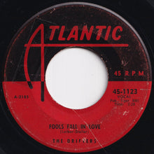 Load image into Gallery viewer, Drifters - Fools Fall In Love / It Was A Tear (7 inch Record / Used)