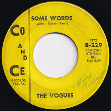 Load image into Gallery viewer, Vogues - You're The One / Some Words (7 inch Record / Used)