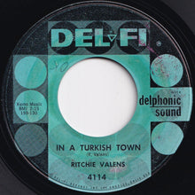 Load image into Gallery viewer, Ritchie Valens - That's My Little Suzie / In A Turkish Town (7 inch Record / Used)