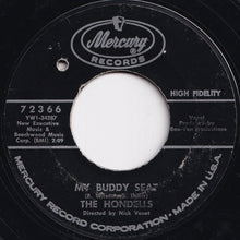 Load image into Gallery viewer, Hondells - My Buddy Seat / You're Gonna Ride With Me (7 inch Record / Used)