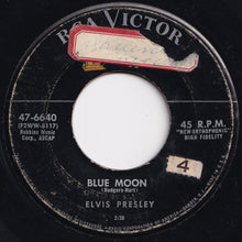 Load image into Gallery viewer, Elvis Presley - Blue Moon / Just Because (7 inch Record / Used)
