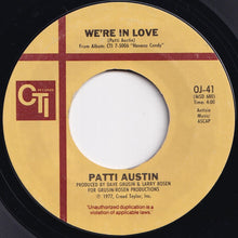 Load image into Gallery viewer, Patti Austin - Golden Oldies / We're In Love (7 inch Record / Used)