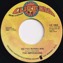 画像をギャラリービューアに読み込む, Impressions - Love Me / Do You Wanna Win (7 inch Record / Used)