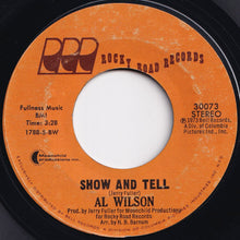 Load image into Gallery viewer, Al Wilson - Show And Tell / Listen To Me (7 inch Record / Used)